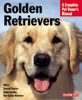 Golden Retrievers: Everything About Purchase, Care, Nutrition, and Behavior (Complete Pet Owner's Manual) �\��