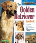 The Golden Retriever Handbook (Barron's Pet Handbooks) �\��