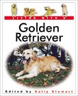 Living With a Golden Retriever (Living With a Pet Series) �\��