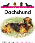 Living With a Dachshund (Living With a Pet Series) �\��