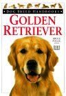 Golden Retriever (Dog Breed Handbooks) �\��