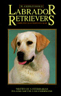 Dr. Ackerman's Book of the Labrador Retriever (BB Dog) �\��