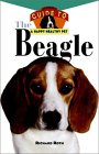 The Beagle: An Owner's Guide to a Happy Healthy Pet (OWNER'S GUIDE TO A HAPPY HEALTHY PET) �\��
