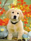 Love of Goldens: The Ultimate Tribute to Golden Retrievers (Petlife Library) �\��