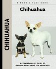 Chihuahua (Kennel Club Dog Breed Series) �\��