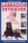 Pet Owner's Guide to the Labrador Retriever (PET OWNERS GUIDE) �\��